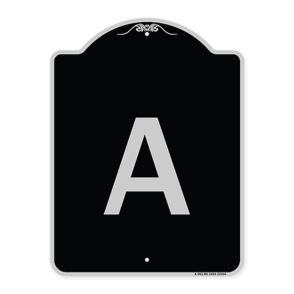 Signmission Sign with Letter A Heavy-Gauge Aluminum Architectural Sign, 24" x 18", BS-1824-22964 A-DES-BS-1824-22964 - main